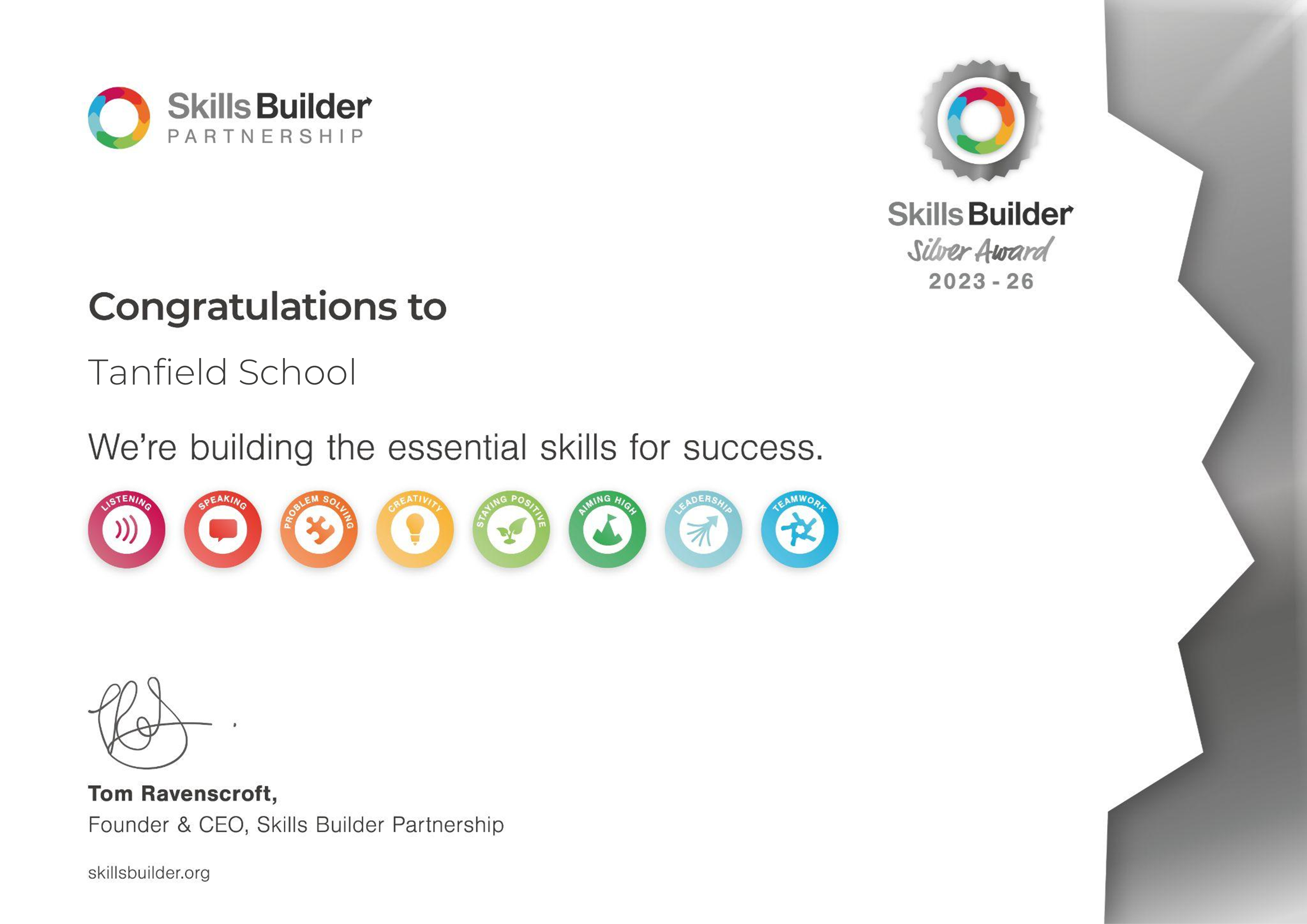 The SkillsBuilder silver award, awarded to Tanfield School from the Found & CEO of Skills Builder Partnership